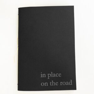 In place on the road | Notebook